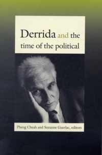 Derrida and the Time of the Political