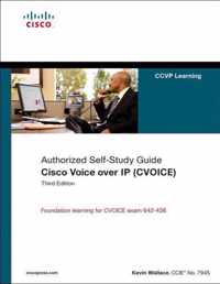 Cisco Voice Over Ip (Cvoice) (Authorized Self-Study Guide)