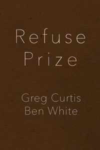 Refuse Prize