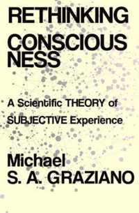 Rethinking Consciousness