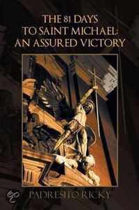 The 81 Days to Saint Michael: an Assured Victory