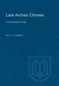 Late Archaic Chinese