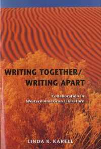 Writing Together/ Writing Apart