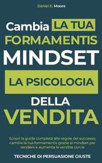 Mindset: PSICOLOGIA DELLA VENDITA