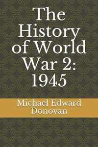 The History of World War 2