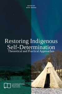 Restoring Indigenous Self-Determination