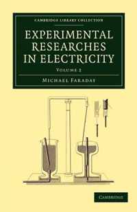 Experimental Researches in Electricity