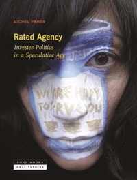 Rated Agency  Investee Politics in a Speculative Age