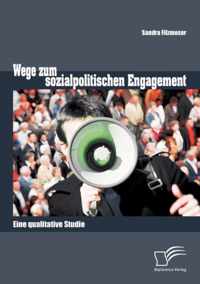 Wege zum sozialpolitischen Engagement