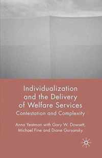 Individualization and the Delivery of Welfare Services