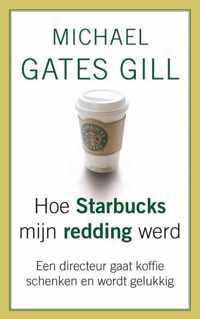 Hoe Starbucks mijn redding werd