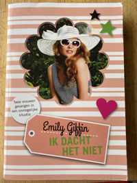 Ik dacht het niet - Emily Giffin