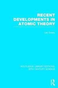 Recent Developments in Atomic Theory