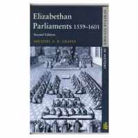 Elizabethan Parliaments 1559-1601