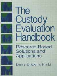 The Custody Evaluation Handbook