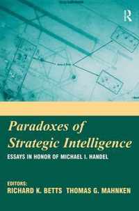 Paradoxes of Strategic Intelligence