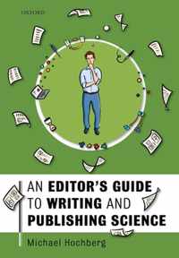 An Editor's Guide to Writing and Publishing Science