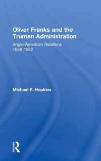 Oliver Franks and the Truman Administration