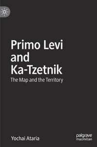 Primo Levi and Ka-Tzetnik