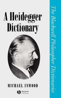 A Heidegger Dictionary