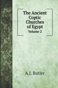 The Ancient Coptic Churches of Egypt