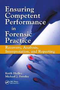 Ensuring Competent Performance in Forensic Practice