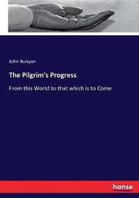 The Pilgrim's Progress