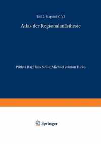 Atlas Der Regionalanasthesie: Teillieferung 2