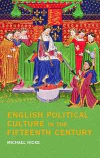 English Political Culture in the Fifteenth Century