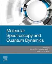 Molecular Spectroscopy and Quantum Dynamics