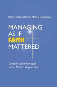 Managing As If Faith Mattered