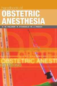 Handbook of Obstetric Anesthesia