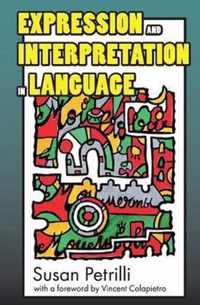 Expression and Interpretation in Language