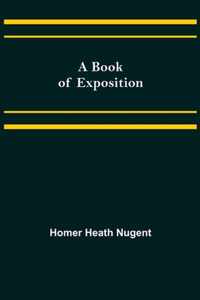 A Book of Exposition