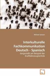 Interkulturelle Fachkommunikation Deutsch - Spanisch