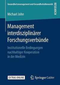 Management Interdisziplinarer Forschungsverbunde