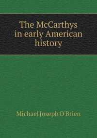 The McCarthys in early American history