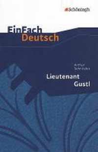 Lieutenant Gustl. EinFach Deutsch Textausgaben