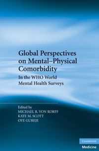 Global Perspectives On Mental-Physical Comorbidity In The Wh