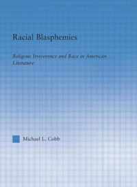 Racial Blasphemies