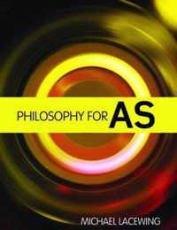 Philosophy For AS