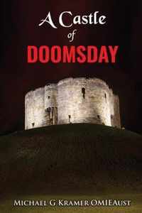 A Castle of Doomsday