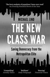 The New Class War