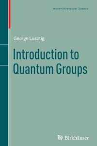 Introduction to Quantum Groups