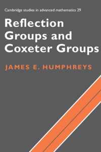 Reflection Groups & Coxeter Group