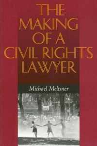 The Making of a Civil Rights Lawyer