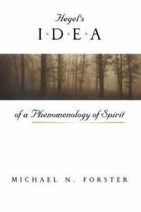 Hegel's Idea of a Phenomenology of Spirit