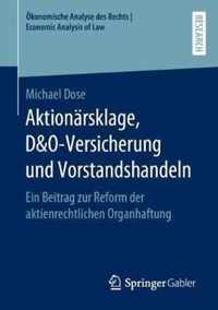 Aktionarsklage, D&o-Versicherung Und Vorstandshandeln