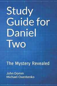 Study Guide for Daniel Two