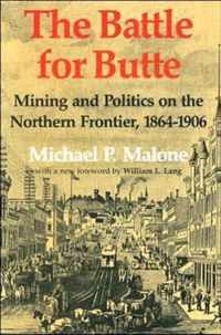 The Battle for Butte